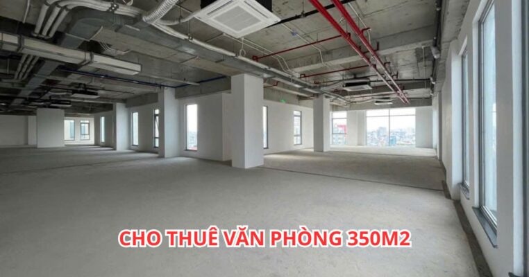 Cho thuê văn phòng 350m2